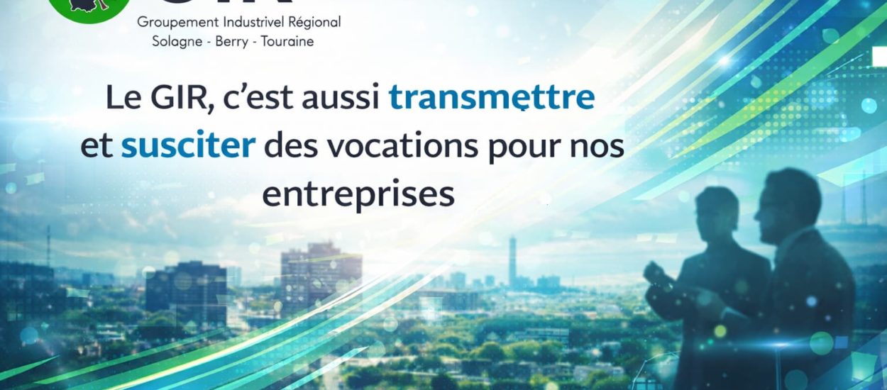 Le GIR Groupement Industriel Régional