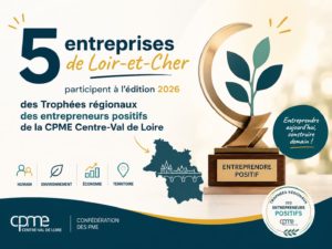Trophées CPME Centre-Val de Loire 2026