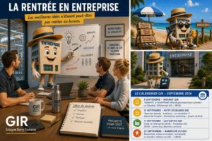 Rentrée des entreprises au réseau GIR Sologne Berry Touraine