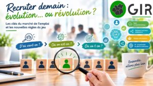 Méthodes de recrutement en évolution - illustration GIR
