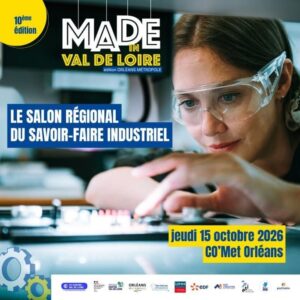 Affiche du salon Made in Val de Loire 2026 à Orléans